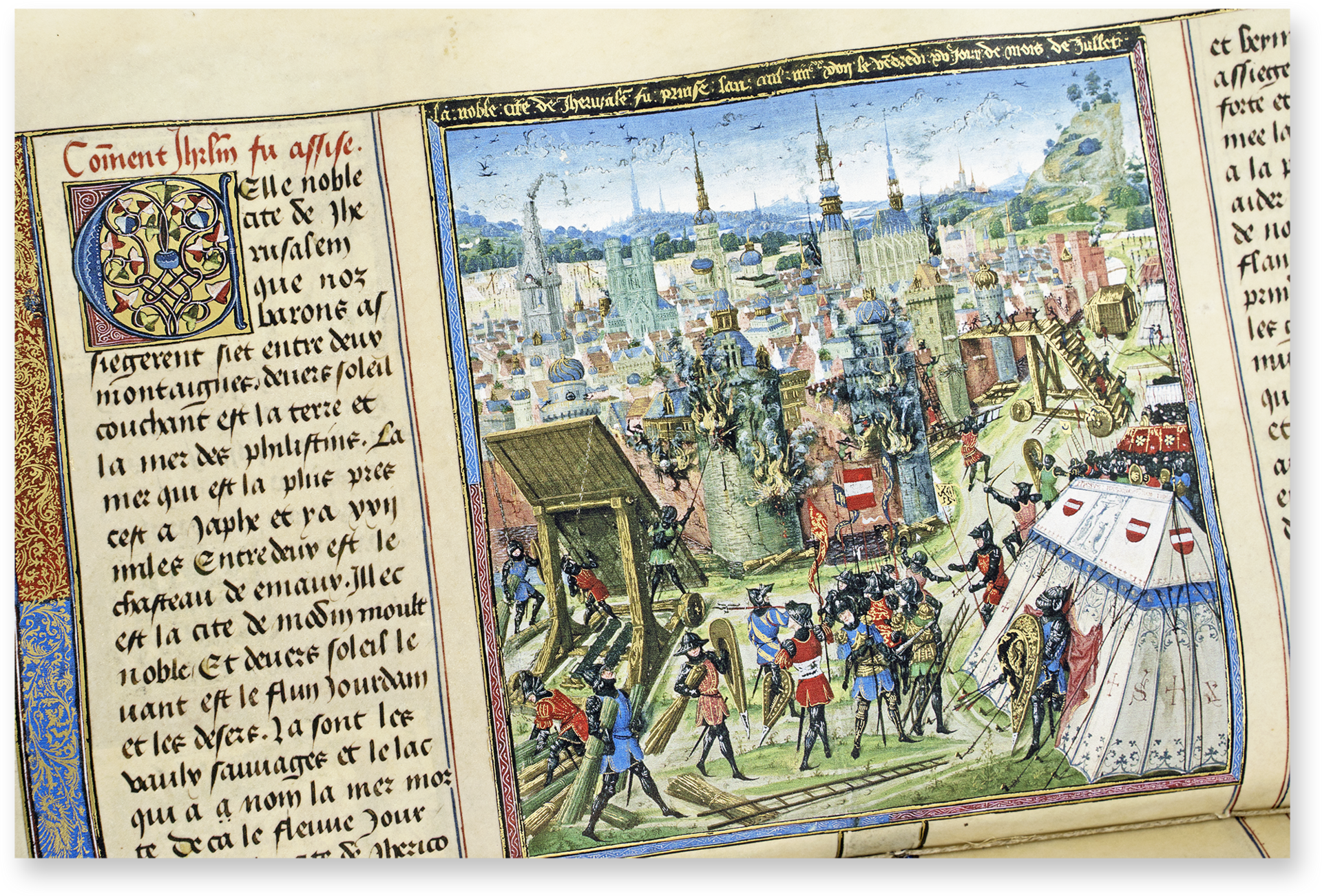 Chronicles of the Crusader Kingdom of Jerusalem The successful siege of Jerusalem during the First Crusade in a magnificent chronicle for Philip the Good. (Chronicles of the Crusader Kingdom of Jerusalem, Burgundy (France) — ca. 1450)