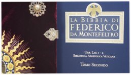 Bible of Federico da Montefeltro – Franco Cosimo Panini Editore – Mss. Urb. Lat. 1 e Urb. Lat. 2 – Biblioteca Apostolica Vaticana (Vatican City, Vatican City State)