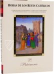 Book of Hours of Ferdinand and Isabella of Spain – Patrimonio Ediciones – Ms. Vit 25-5|78 B 13 – Biblioteca Nacional de España (Madrid, Spain)