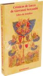 Chronicles of Lucca by Giovanni Sercambi – AyN Ediciones – Archivio di Stato di Lucca (Lucca, Italy)