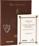 Codicilo y Ultima Voluntad de Felipe II – Ediciones Grial – Patronato Real 29-61 – Archivo General (Simancas, Spain)