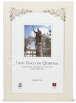 Don Vasco de Quiroga Facsimile Edition