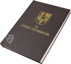 Eton Choirbook – Ms 178 – Eton College Library (Eton, United Kingdom) Facsimile Edition