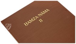 Hamza-Nama (Vol. LII/2) Facsimile Edition