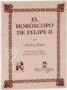 Horoscope of Philip II – Ediciones Grial – RBME a-IV-21 – Real Biblioteca del Monasterio de San Lorenzo de El Escorial (San Lorenzo de El Escorial, Spain)