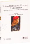 Liber Iesus and Treatise on Grammar by Donatus – Franco Cosimo Panini Editore – Ms. 2163 and Ms. 2167 – Archivio Storico Civico e Biblioteca Trivulziana del Castello Sforzesco (Milan, Italy)