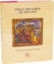 Life and Miracles of St. Louis – Siloé, arte y bibliofilia – Français 2829 – Bibliothèque nationale de France (Paris, France)