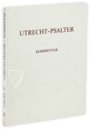 Utrecht Psalter – Akademische Druck- u. Verlagsanstalt (ADEVA) – Hs. 32 – Universiteitsbibliotheek Utrecht (Utrecht, Netherlands)