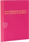 Verbrüderungsbuch of St. Peter – Akademische Druck- u. Verlagsanstalt (ADEVA) – Hs. A 1 – Archiv von St. Peter (Salzburg, Austria)